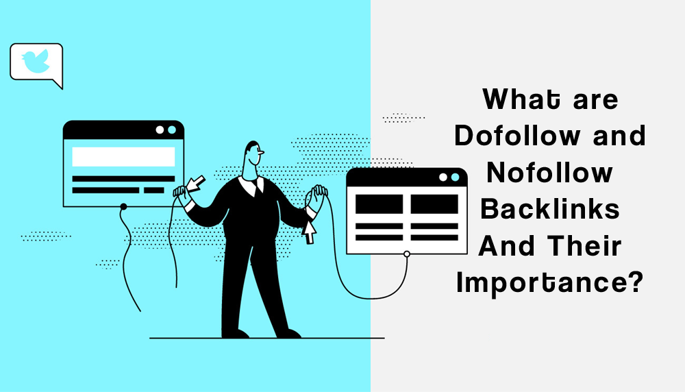 What are Nofollow and Dofollow Backlinks? BY YUKTI